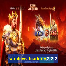 windows loader v2.2.2